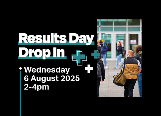 Results Day Drop In - Wednesday 6 August 2-4pm