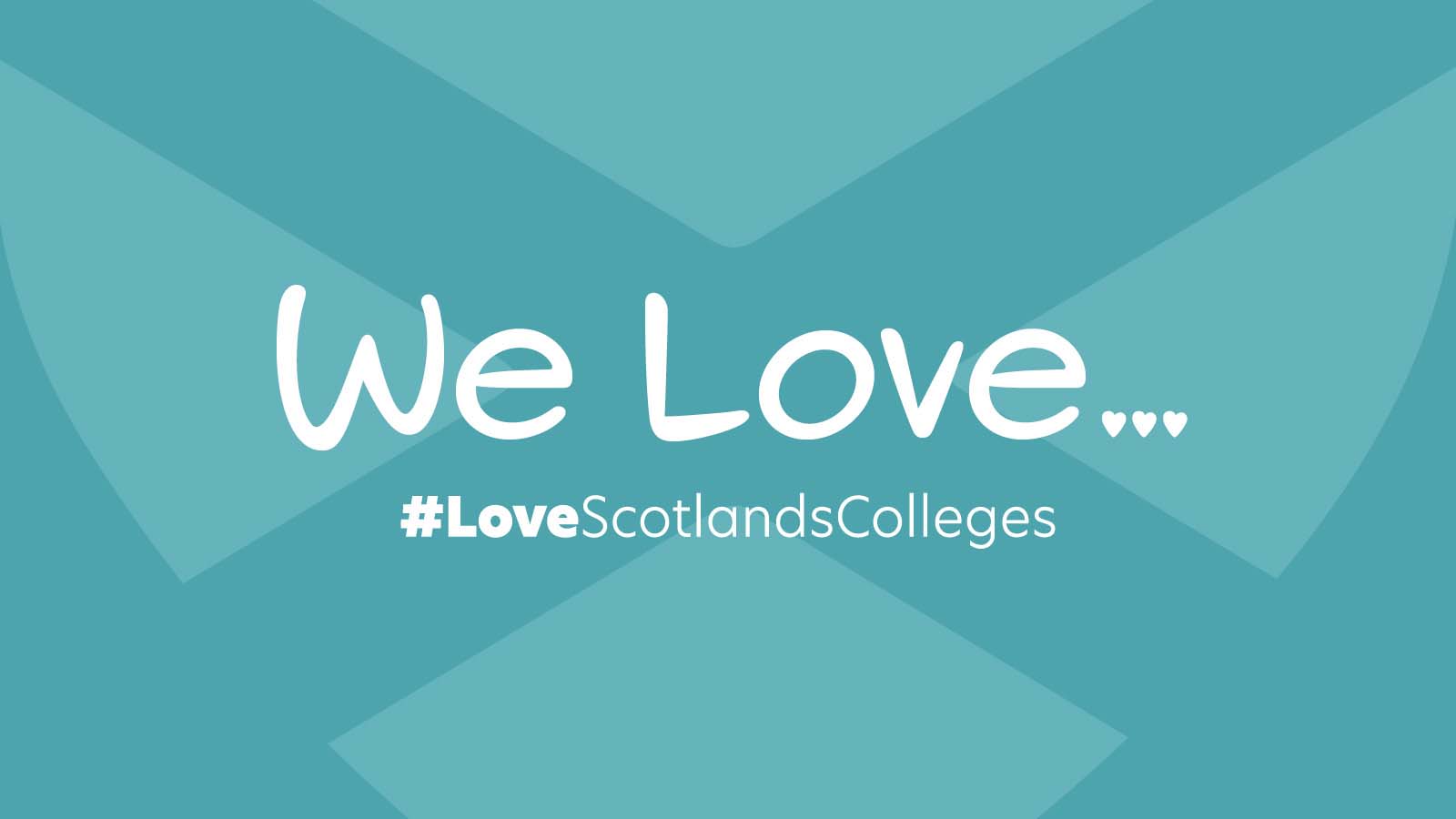 National launch of the #LoveScotlandsColleges campaign